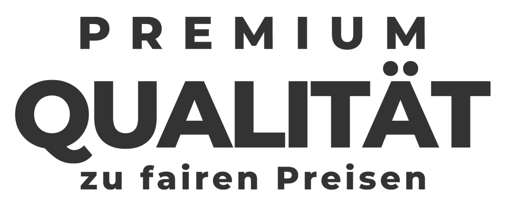 Premium-Qualitaet-zu-fairen-Preisen