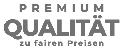 Premium Qualität zu fairen Preisen